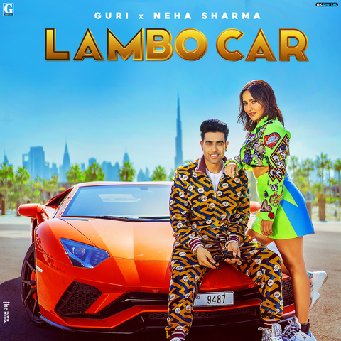 Lambo Car :Guri ft. Neha Sharma sukhe Mp3 Song Download & Video Song