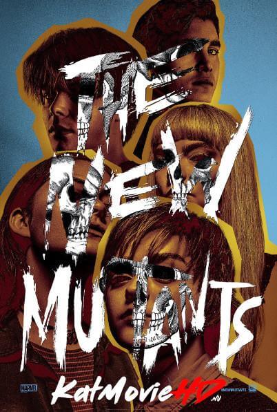 Download X-Men: The New Mutants (2020) English Blu-Ray Movie In 480p [300 MB] | 720p [800 MB] | 1080p [2.8 GB]