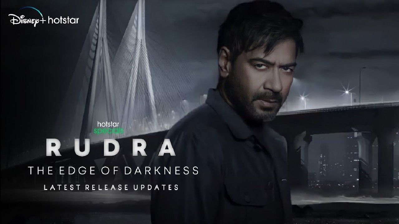 Download Rudra: The Edge of Darkness (Season 1) Hindi Series In 480p [150 MB] | 720p [500 MB] | 1080p [2 GB]