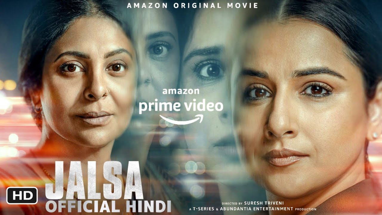 Download Jalsa (2022) Hindi Movie In 480p [400 MB] | 720p [1 GB] | 1080p [3 GB]